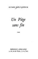 Un piège sans fin — Olympe Bhêly-Quénum