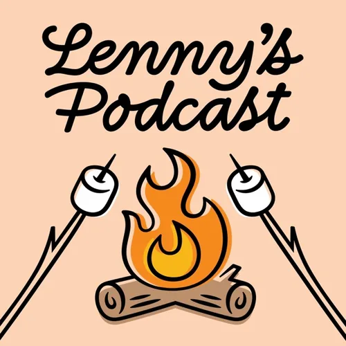 Lenny's Podcast — Lenny Rachitsky